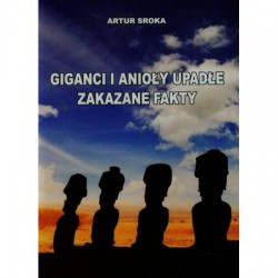 Giganci i Aniołu upadłe Zakazane fakty wyd.2