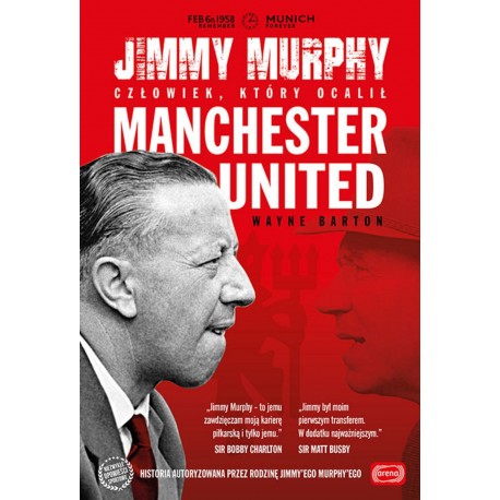 Jimmy Murphy człowiek, który ocalił Manchester United