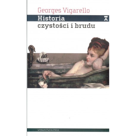 Historia czystości i brudu