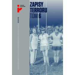 Zapisy Terroru Tom 6. Auschwitz-Birkenau. Los kobiet i dzieci