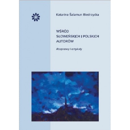 Wśród słoweńskich i polskich autorów