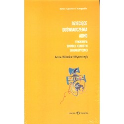Dziecięce doświadczenia ADHD