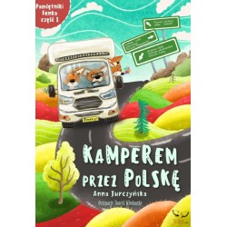 Kamperem przez Polskę - Część 1