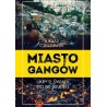 Miasto gangów