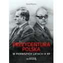 Prezydentura polska w pierwszych latach III RP