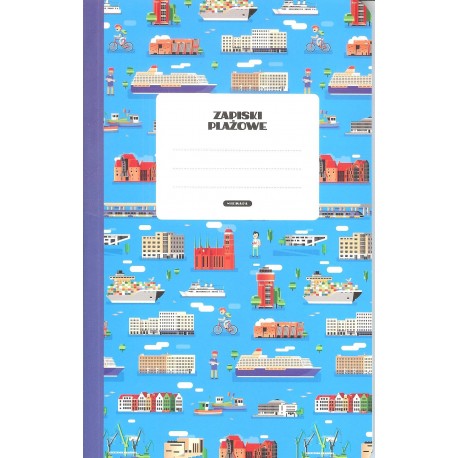 Notes trójmiejski Trójmiejskie notatki/Zapiski plażowe