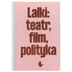 Lalki teatr film polityka