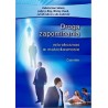 Droga zapominania Mikrokosmos w makrokosmosie