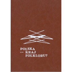Polska — kraj folkloru?