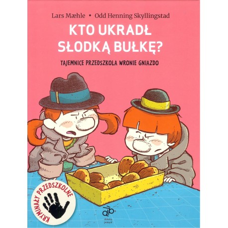 Kto ukradł słodką bułkę