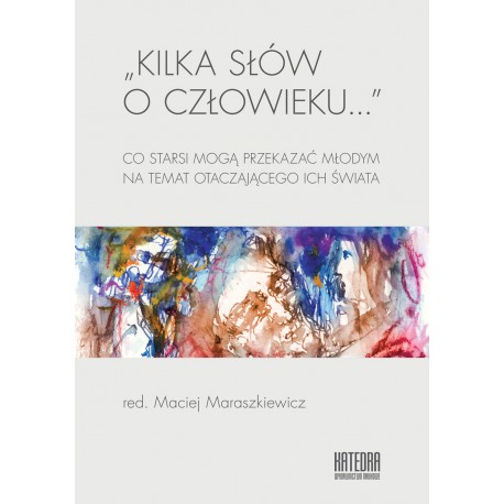 Kilka słów o człowieku