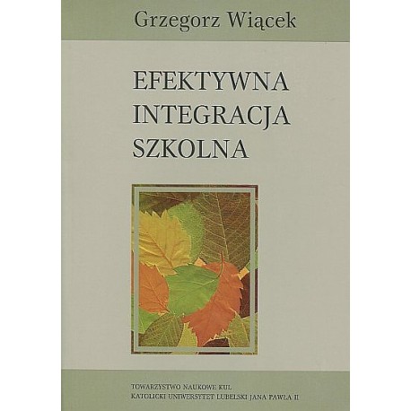 Efektywna integracja szkolna