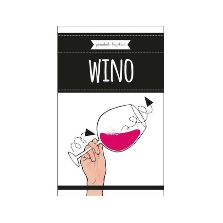 Poradnik hipstera Wino