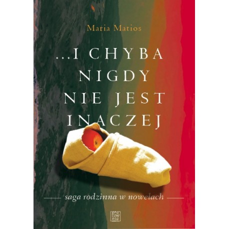 ...i chyba nigdy nie jest inaczej