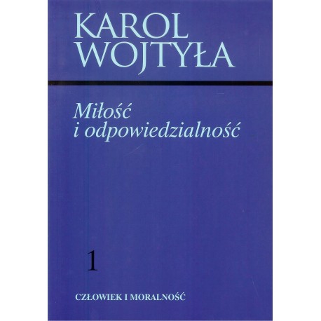 Miłość i odpowiedzialność