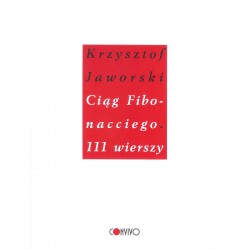 Ciąg Fibonacciego. 111 wierszy