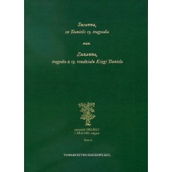 Susanna, ex Danielis 13. tragoedia. Zuzanna, tragedia z 13 rozdziału Księgi Daniela