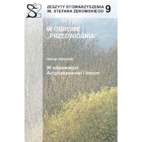 W obronie  "Przedwiośnia"