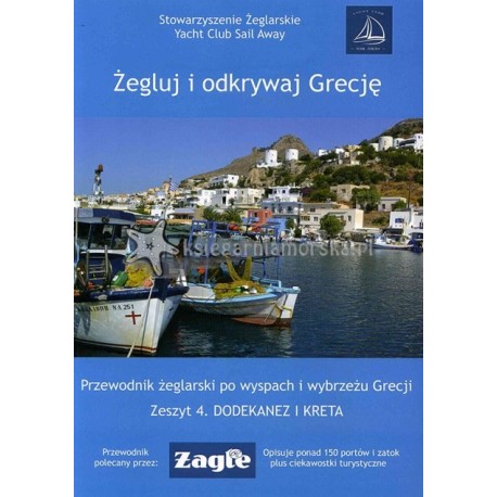 Żegluj i odkrywaj Grecję. Zeszyt 4. Dodekanez i Kreta