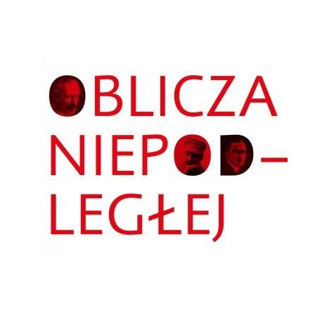 Oblicza Niepodległej