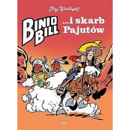 Binio Bill ... i skarb Pajutów