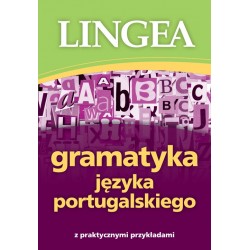 Gramatyka jezyka portugalskiego z praktycznymi przykładami