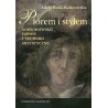 Piórem i stylem. Norwidowskie toposy i techniki artystyczne