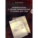 Stowarzyszenia i związki kombatanckie w latach 1919-1939