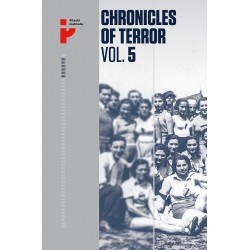 Chronicles of Terror. Vol. 5. Auschwitz-Birkenau