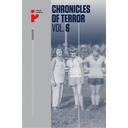 Chronicles of Terror. Vol. 6. Auschwitz-Birkenau The fate of womenand children