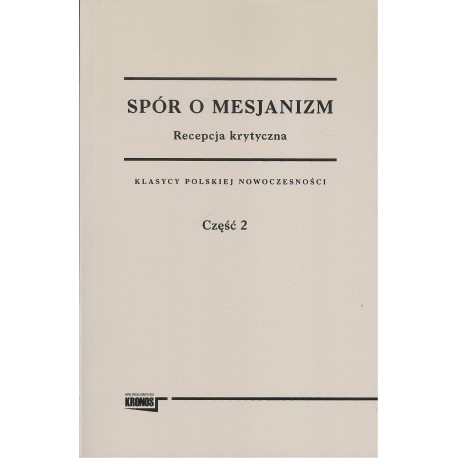 Spór o mesjanizm 2 tomy