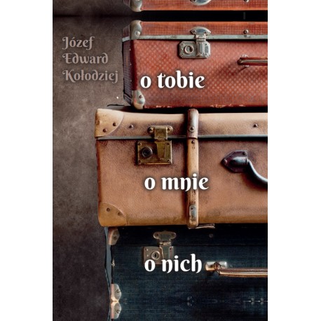 O tobie, o mnie, o nich