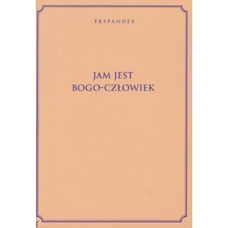 Jam Jest Bogo-Człowiek