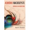 Komórki macierzyste. Rewolucja w medycynie