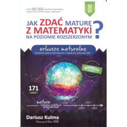 Jak zdać maturę z matematyki na poziomie rozszerzonym. Arkusze maturalne NW
