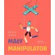 Mały manipulator Bartosz Sztybor motyleksiazkowe.pl