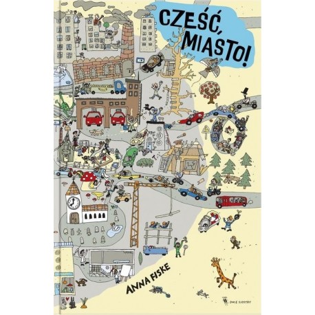 Cześć, miasto
