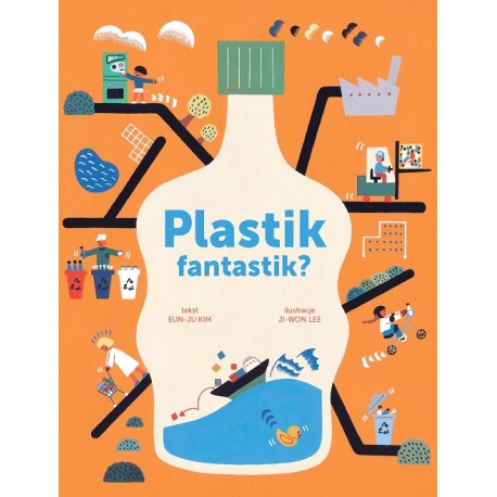Plastik fantastik?