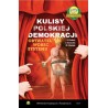Kulisy polskiej demokracji Obywatel wobec systemu