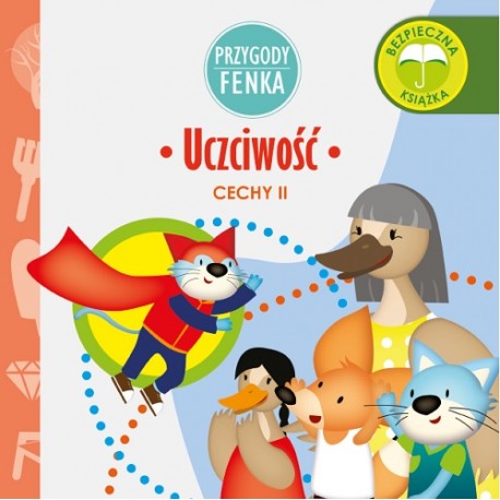 Uczciwość. Przygody Fenka