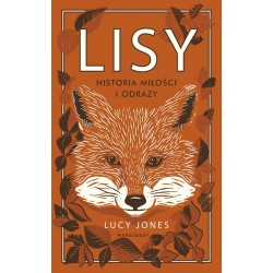 Lisy. Historia miłości i odrazy