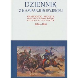 Dziennik z kampanji rosyjskiej Krasickiego Augusta 1914-1916 Tom 1