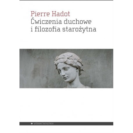 Ćwiczenia duchowe i filozofia starożytna