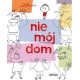 Nie mój dom
