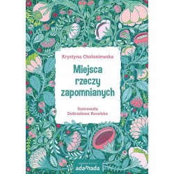 Miejsca rzeczy zapomnianych