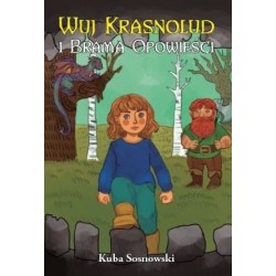 Wuj Krasnolud i Brama Opowieści