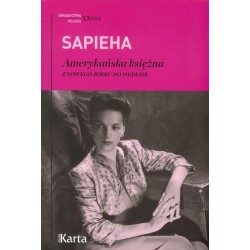 Amerykańska księżna. Z Nowego Jorku do Siedlisk Wyd. II