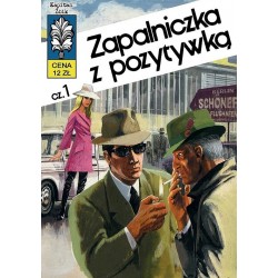 Kapitan Żbik 10 Zapalniczka z pozytywką cz. 1