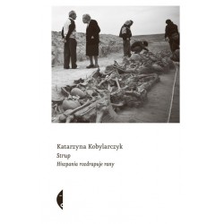 Strup. Hiszpania rozdrapuje rany