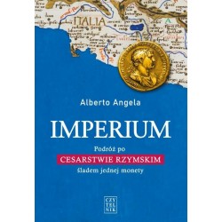 Imperium. Podróż po Cesarstwie Rzymskim śladem jednej monety